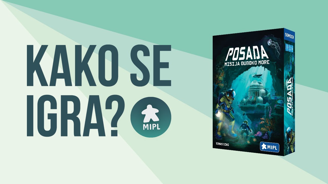 Kako se igra? Posada - Misija duboko more!