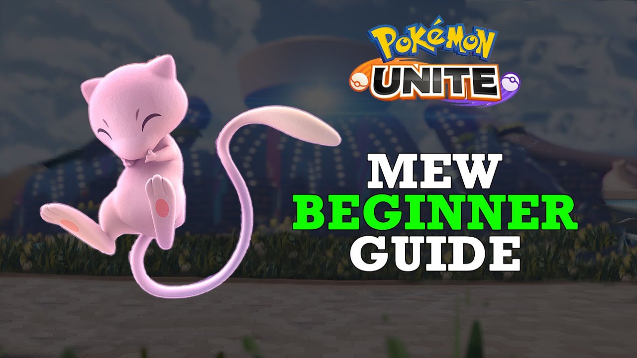 How to Play MEW in Pok&eacute;mon Unite!