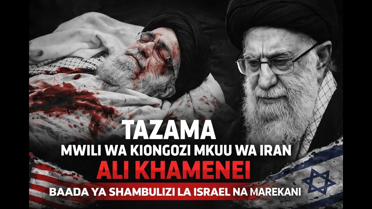 KINACHOENDELEA IRAN MWILI WA KHAMENEI BAAADA SHAMBULIZI LA ISRAEL NA MAREKANI