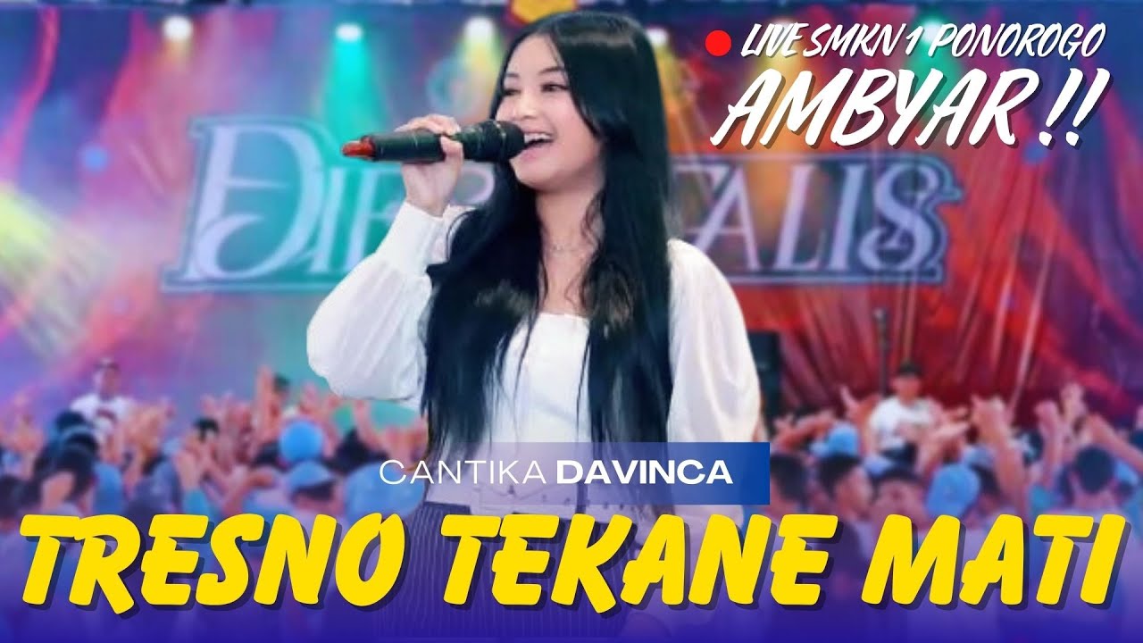 TRESNO TEKANE MATI - CANTIKA DAVINCA | OM SAVANA SAKJOSE