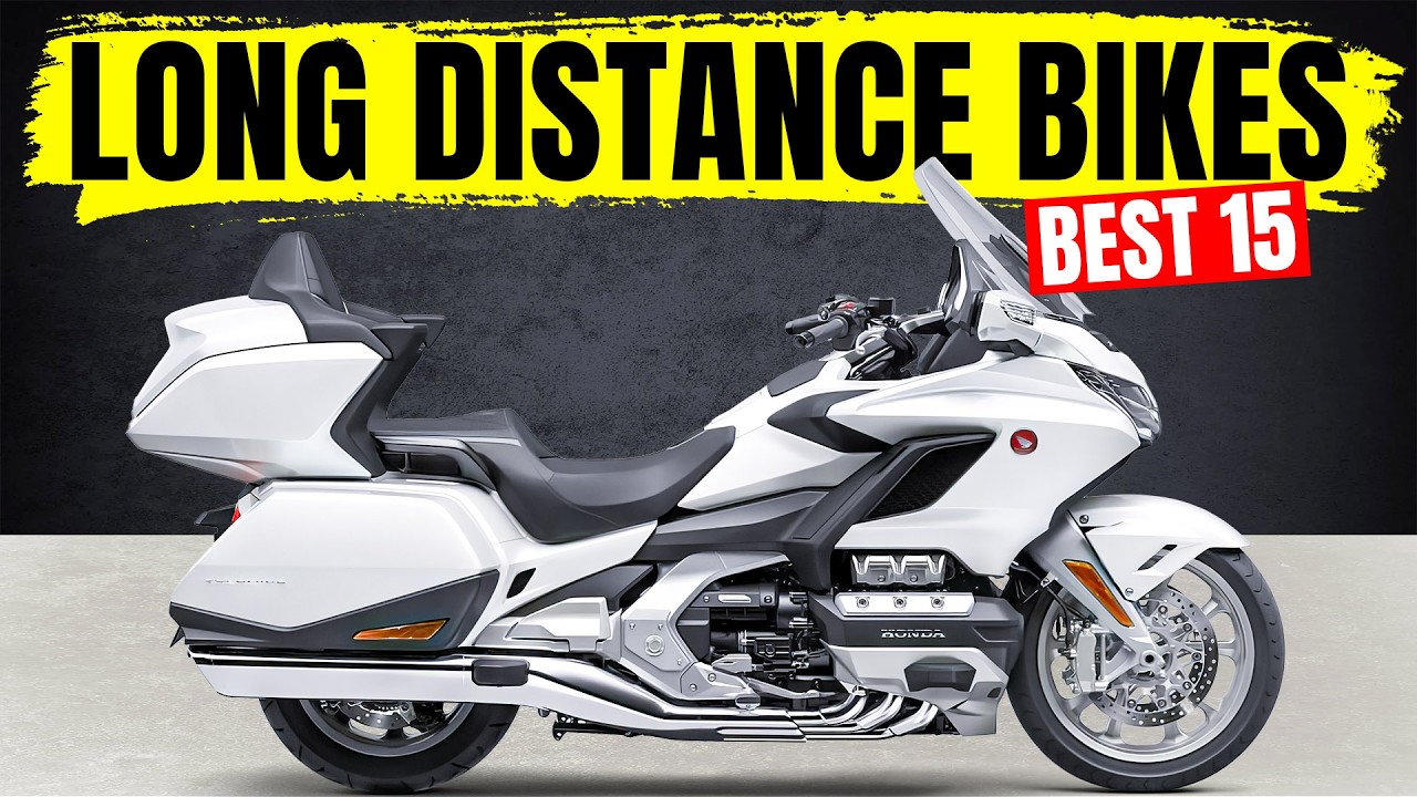 15 Best Long Distance Touring Motorcycles You'll RIde Forever