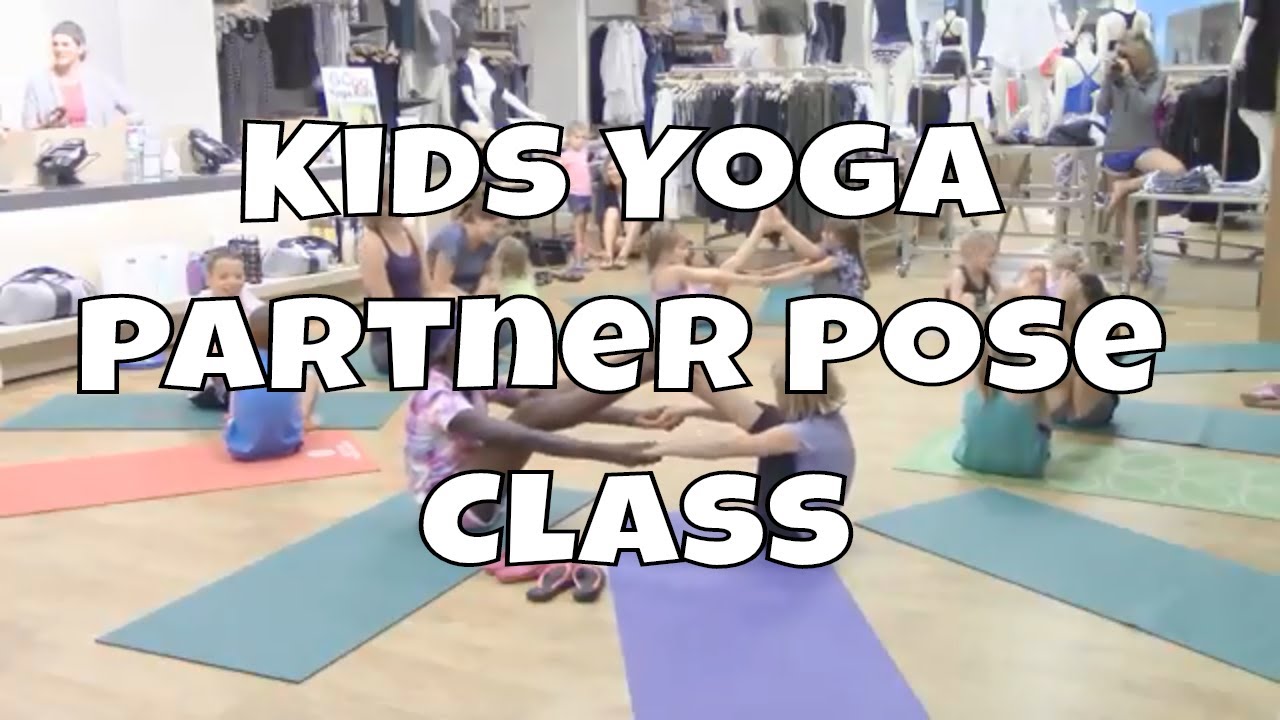 Kids Yoga Partner Pose Class