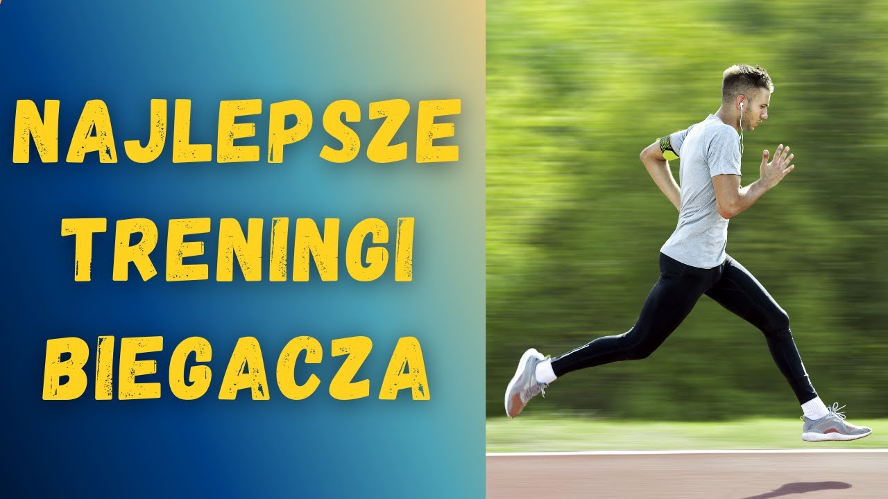 5 najważniejszych trening&oacute;w biegacza!