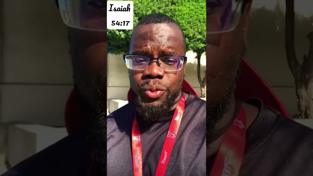 When people try to destroy you listen to this. (Isaiah 54:17)