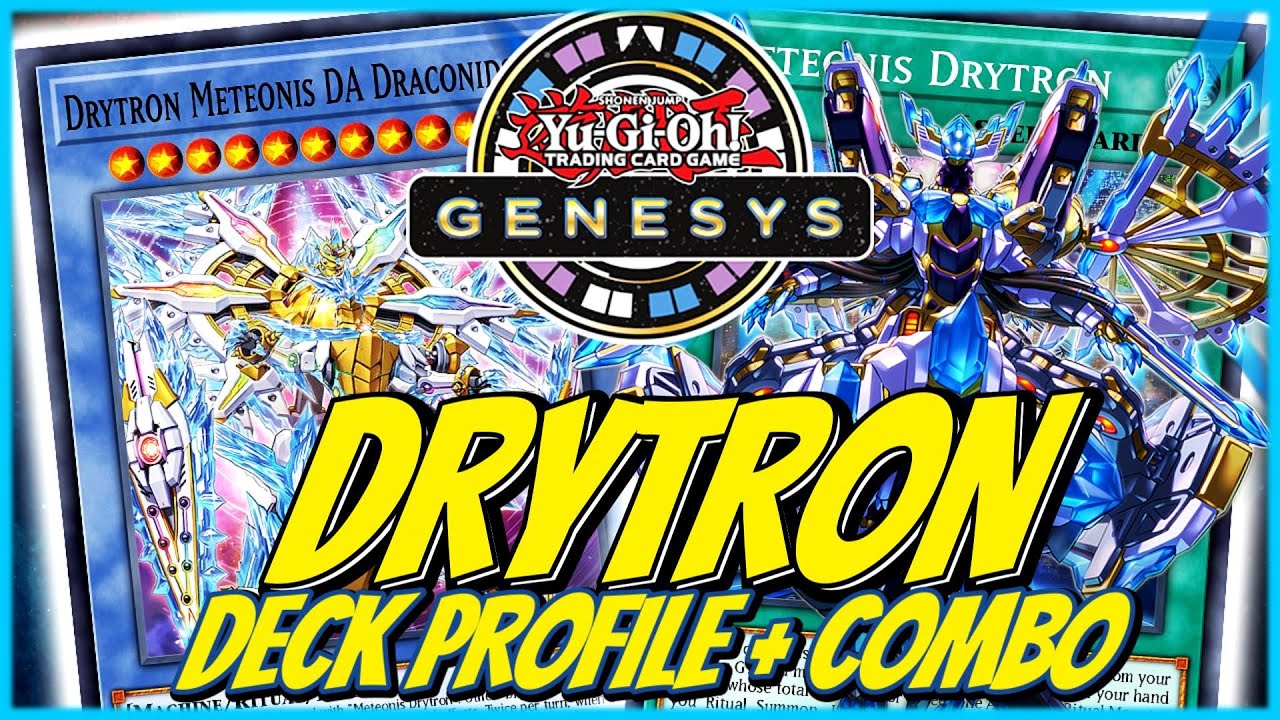 Das BESTE Deck in Yu-Gi-Oh! GENESYS?! Drytron Deck Profile + Combo