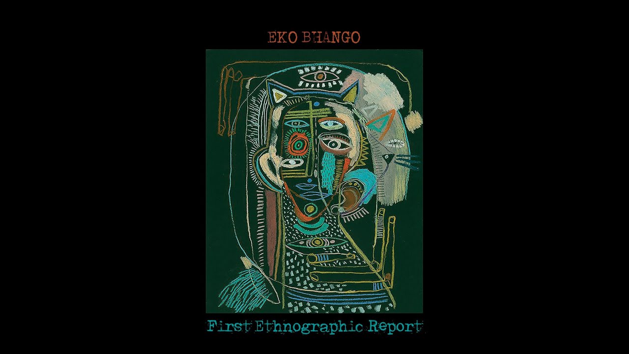 Eko Bhango - First Ethnographic Report (Cassette, 2025)