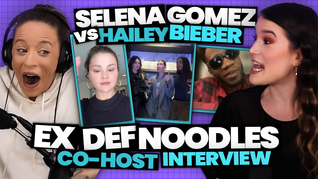 INTERVIEW With Def Noodles EX-EMPLOYEE + Selena Gomez vs Hailey Baldwin Drama (Ep 36)