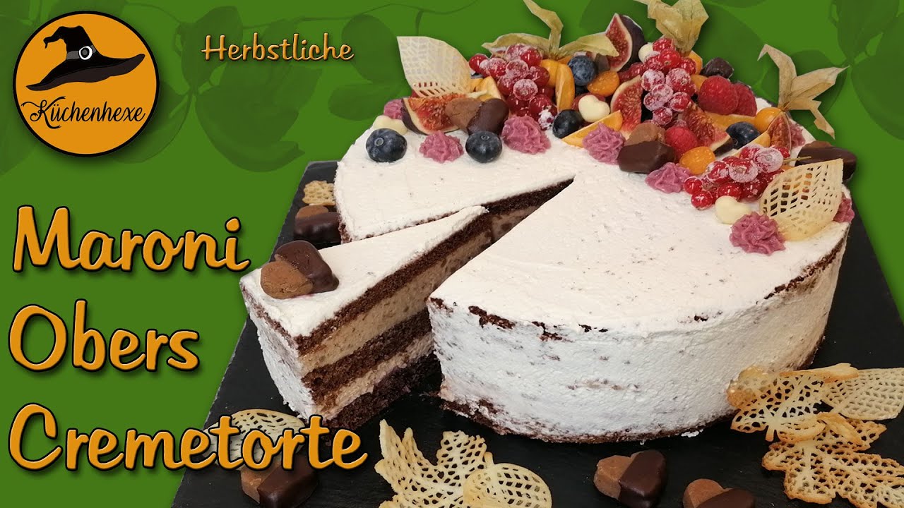 Herbstliche   *  Maroni  Obers  Cremetorte  *    ( ein Traum )