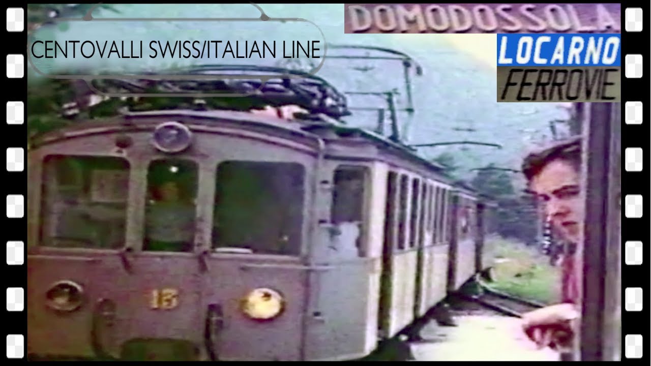Italian / Swiss Domodossola - Locarno VIGEZZINA / CENTOVALLINA  Railway SSIF 1958