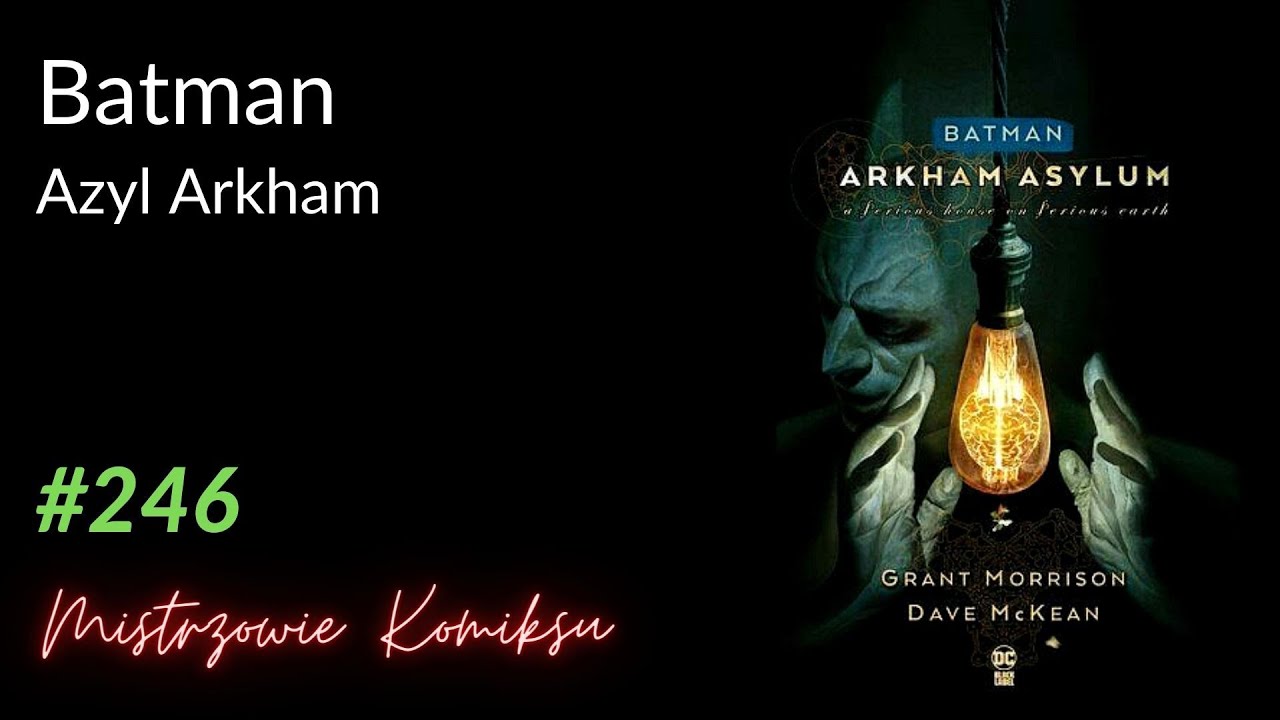 Azyl Arkham (1989)