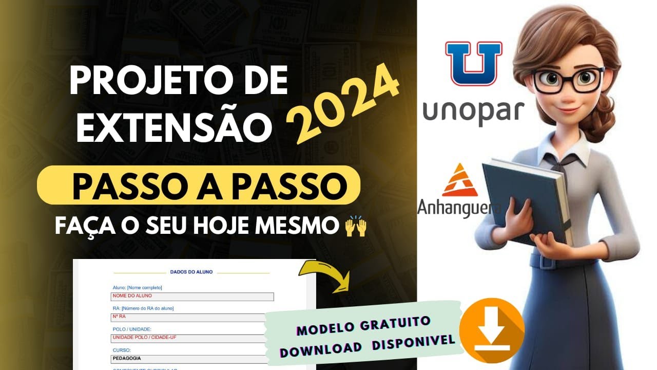 PROJETO DE EXTENSÃO UNOPAR 2024 ATUALIZADO -  #unopar  #anhanguera #projeto