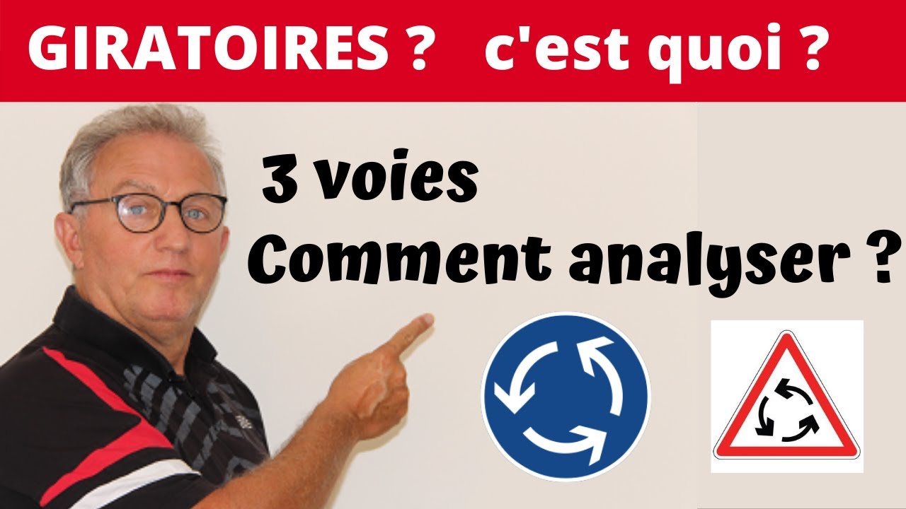 GIRATOIRES, 3 VOIES - Leçon # 43