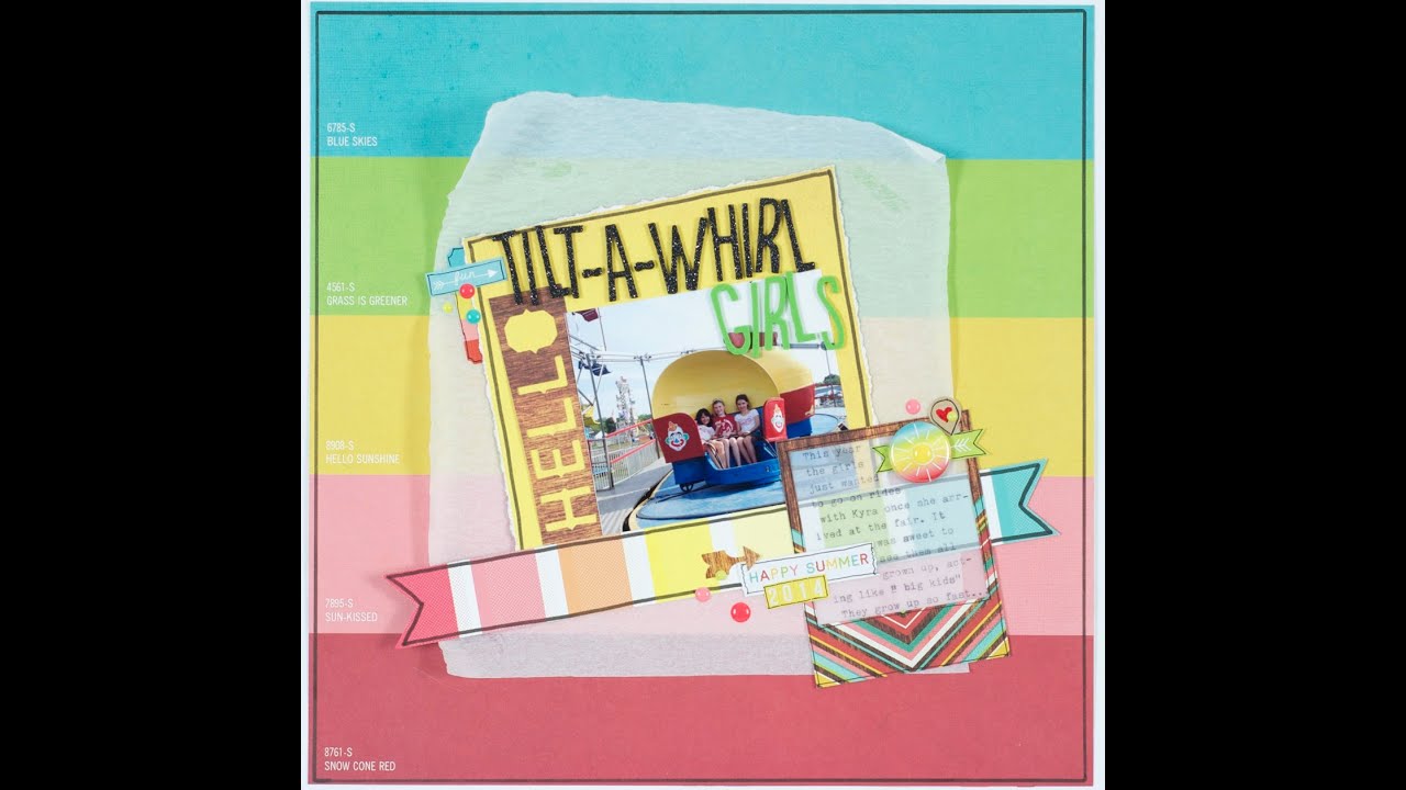 Scrapbooking Process: Tilt-a-Whirl Girls