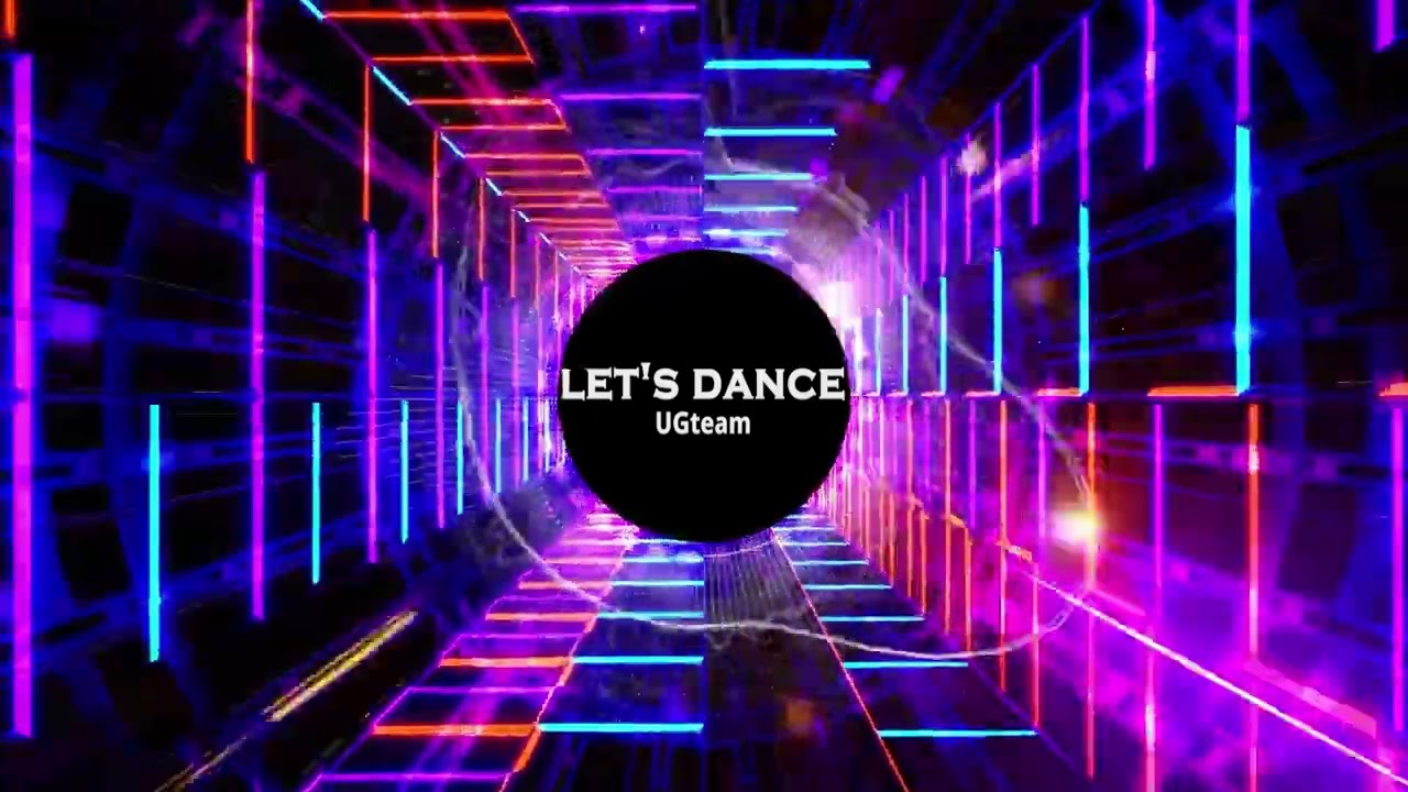 Let's dance｜UGteam&middot;Party&middot;Club&middot;Remix&middot;Bass