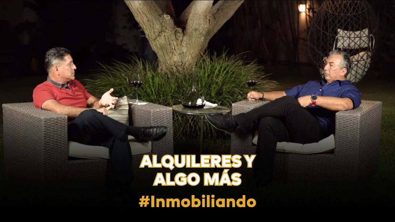 Inmobiliando #19 - Alquileres y algo más.