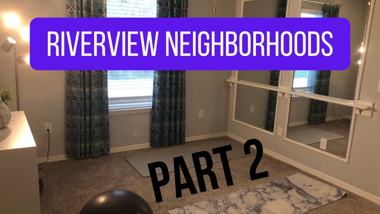 Riverview Neighborhoods Part 2