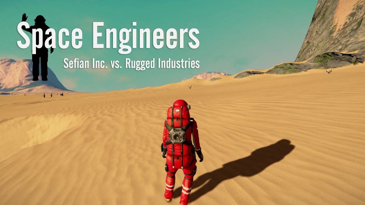 Space Engineers | Sefian Inc. vs. Rugged Industries | An RP Survival Series
