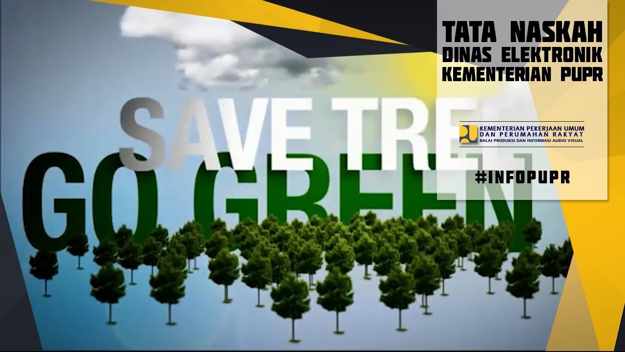 #InfoPUPR : Tata Naskah Dinas Elektronik Kementerian PUPR