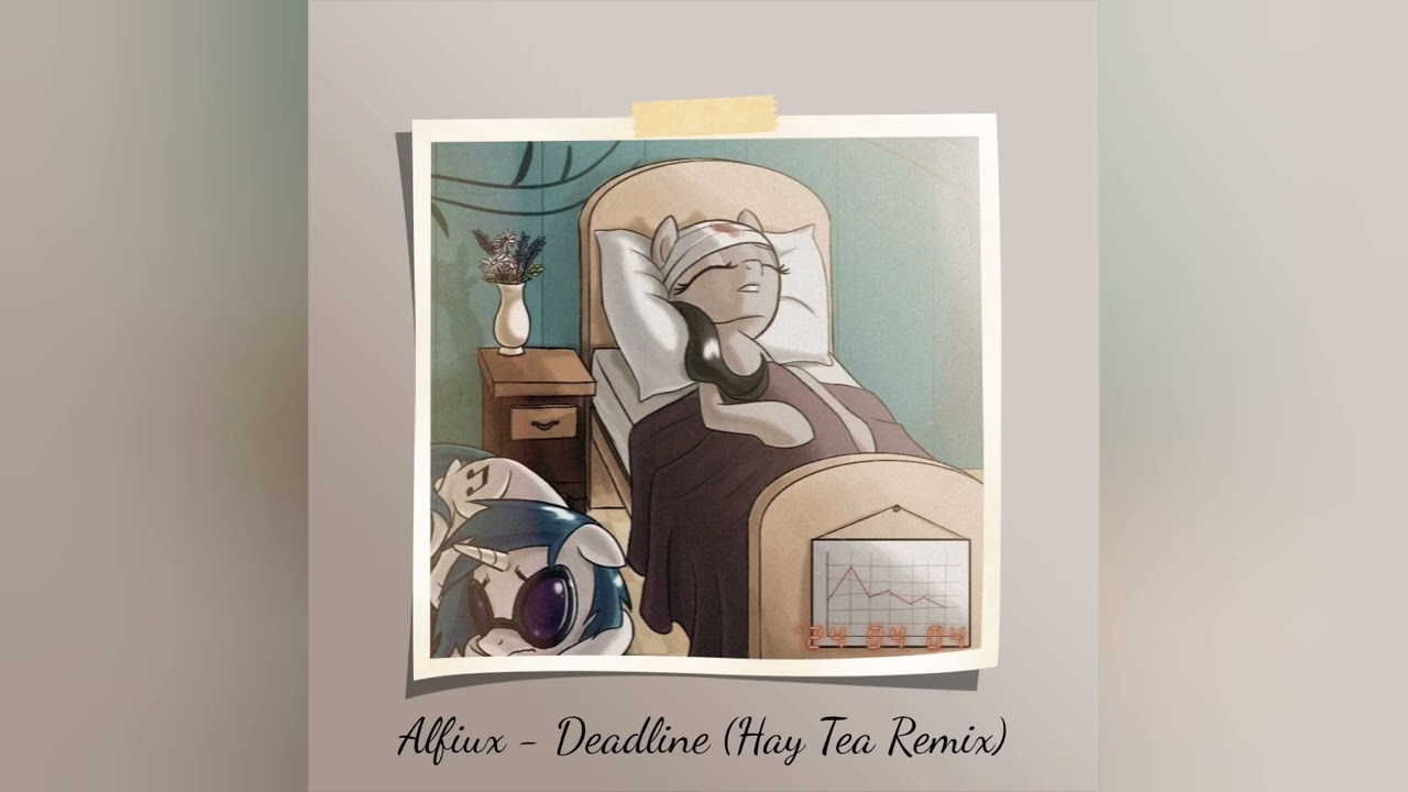 Alfiux - Deadline (Hay Tea Remix)