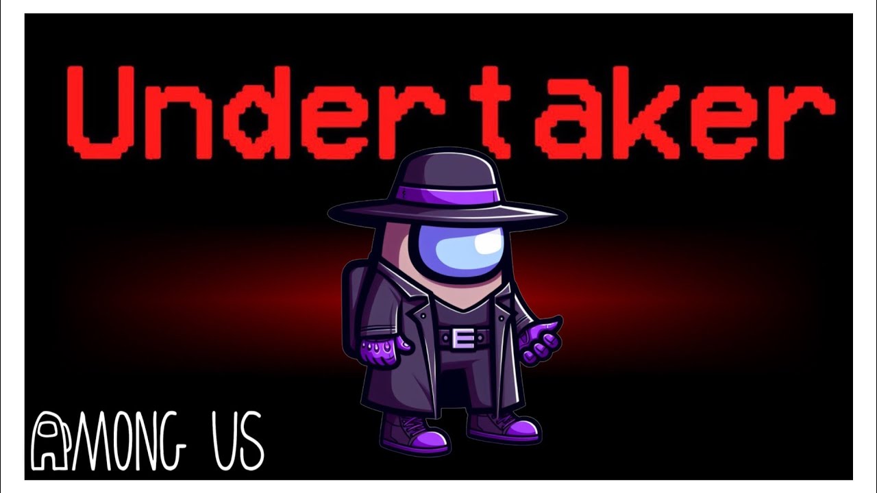 The Undertaker is the FUNNEST Impostor Mod