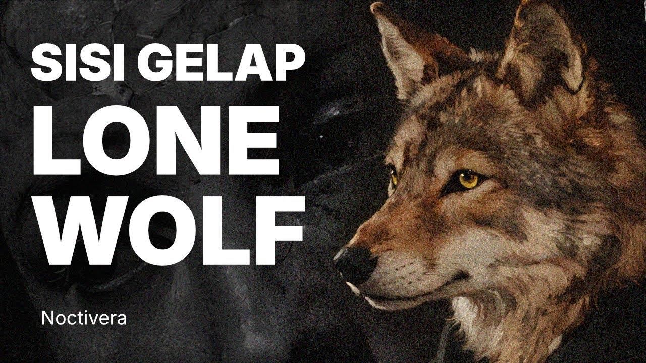 Mengenal Lebih Dalam Sosok Lone Wolf