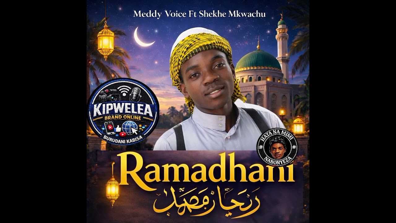 Meddy voice_ft_shekhe mkwachu__Ramadhani (Official music Audio)