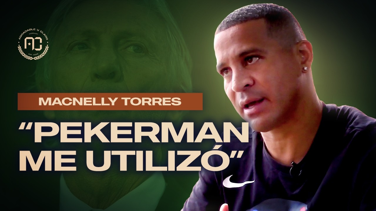Macnelly Torres REVELA TODO: P&eacute;kerman, Almir&oacute;n y su carrera | Agradable y Claro