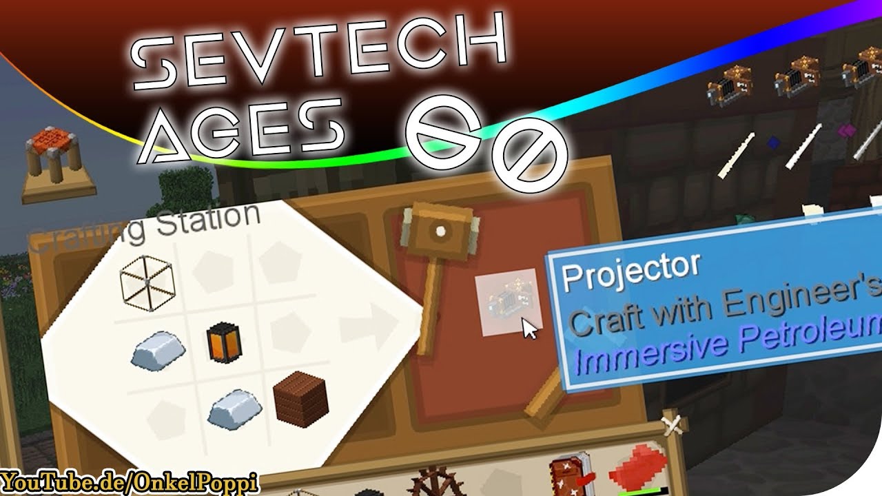 PROJECTOR & EXCURSION - SevTech AGES #60 [Stage THREE] #Minecraft