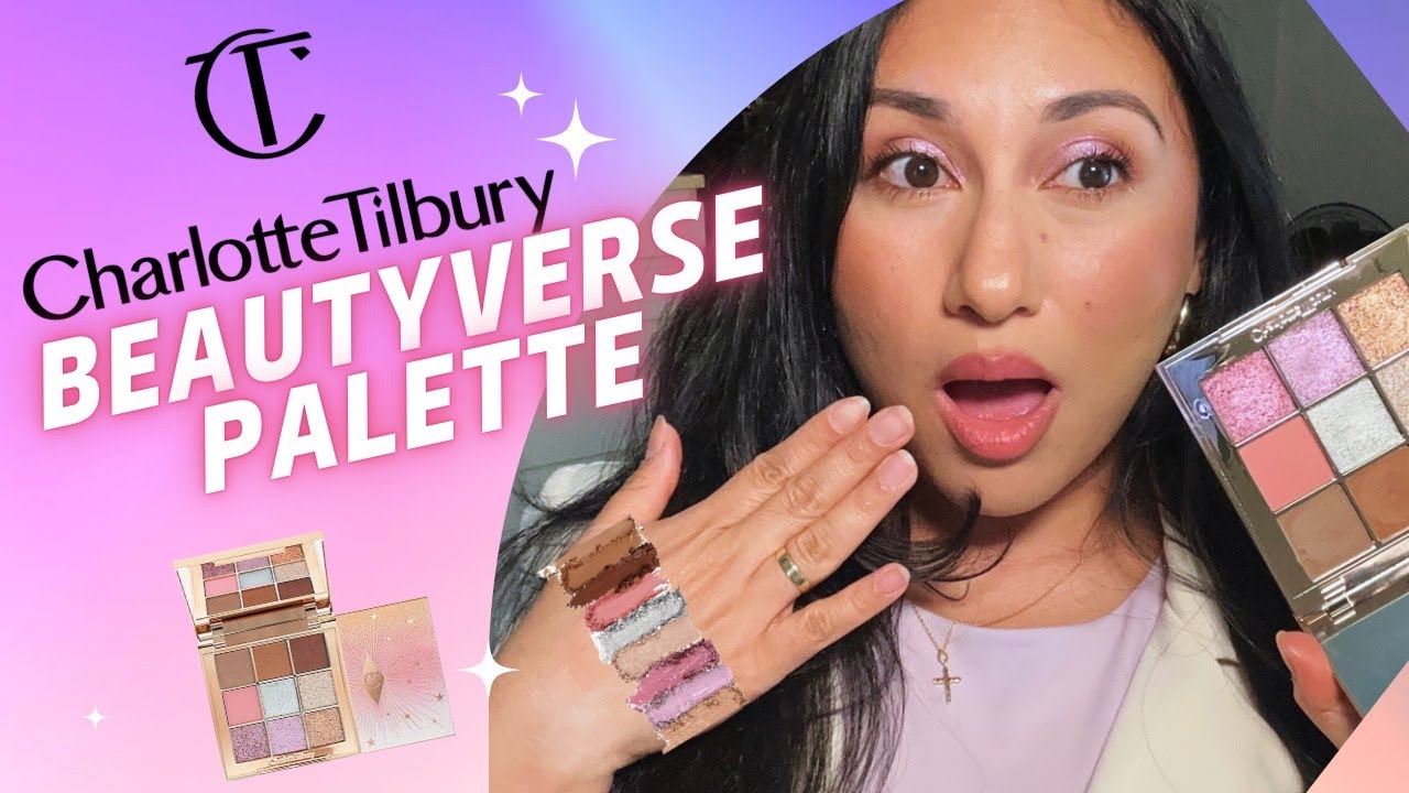 CHARLOTTE TILBURY BEAUTYVERSE PALETTE || PRIMERA IMPRESIÓN #charlottetilbury #reseña #español