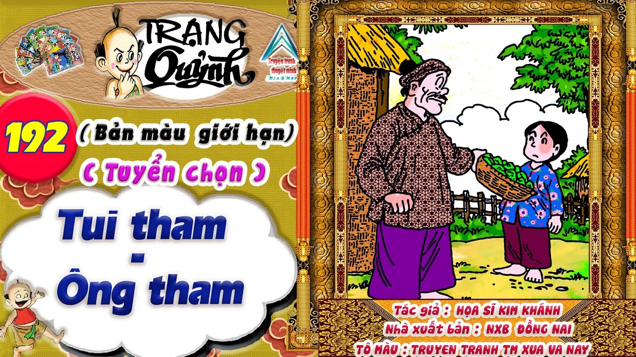 Trạng Quỷnh I Tập 192 I Bản màu giới hạn tuyển chọn: Tui tham ông tham @Truyen tranh TM xua va nay