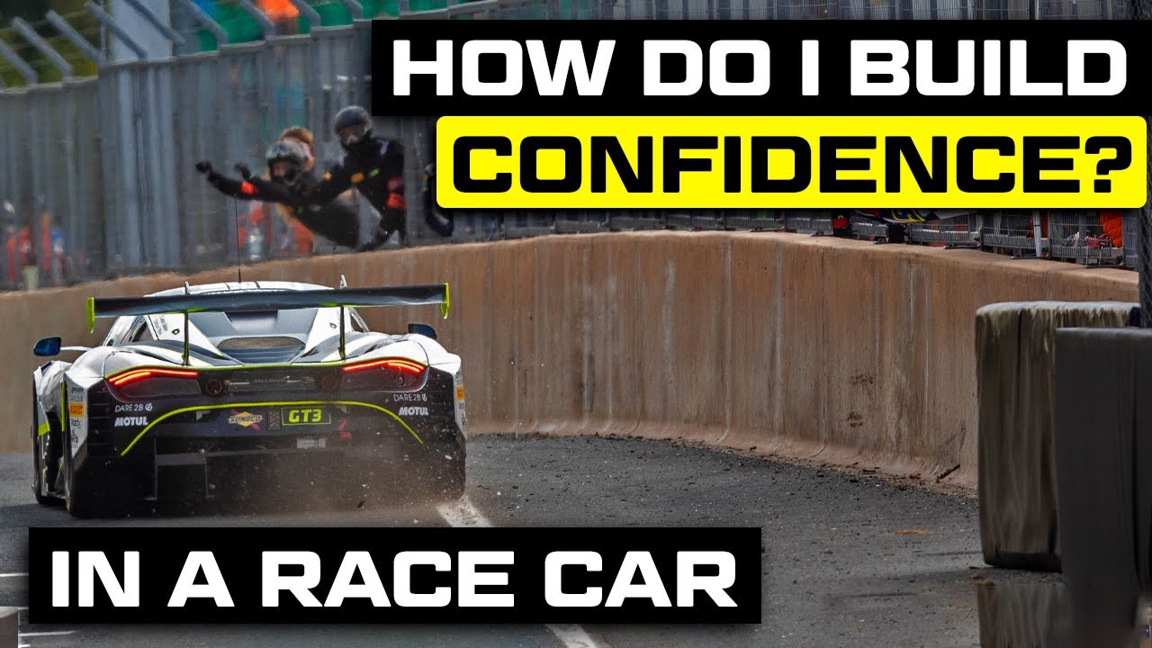 How Do I Build Confidence In A Race Car?