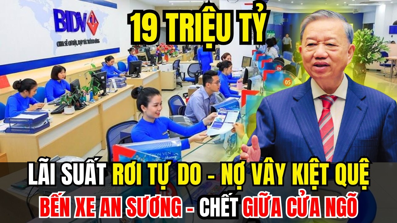 Tin Tức Thời Sự 24h Mới Nhất H&ocirc;m Nay: Nghịch L&yacute; L&atilde;i Suất Giảm, Người Ngh&egrave;o G&aacute;nh Nợ Cho Đại Gia?