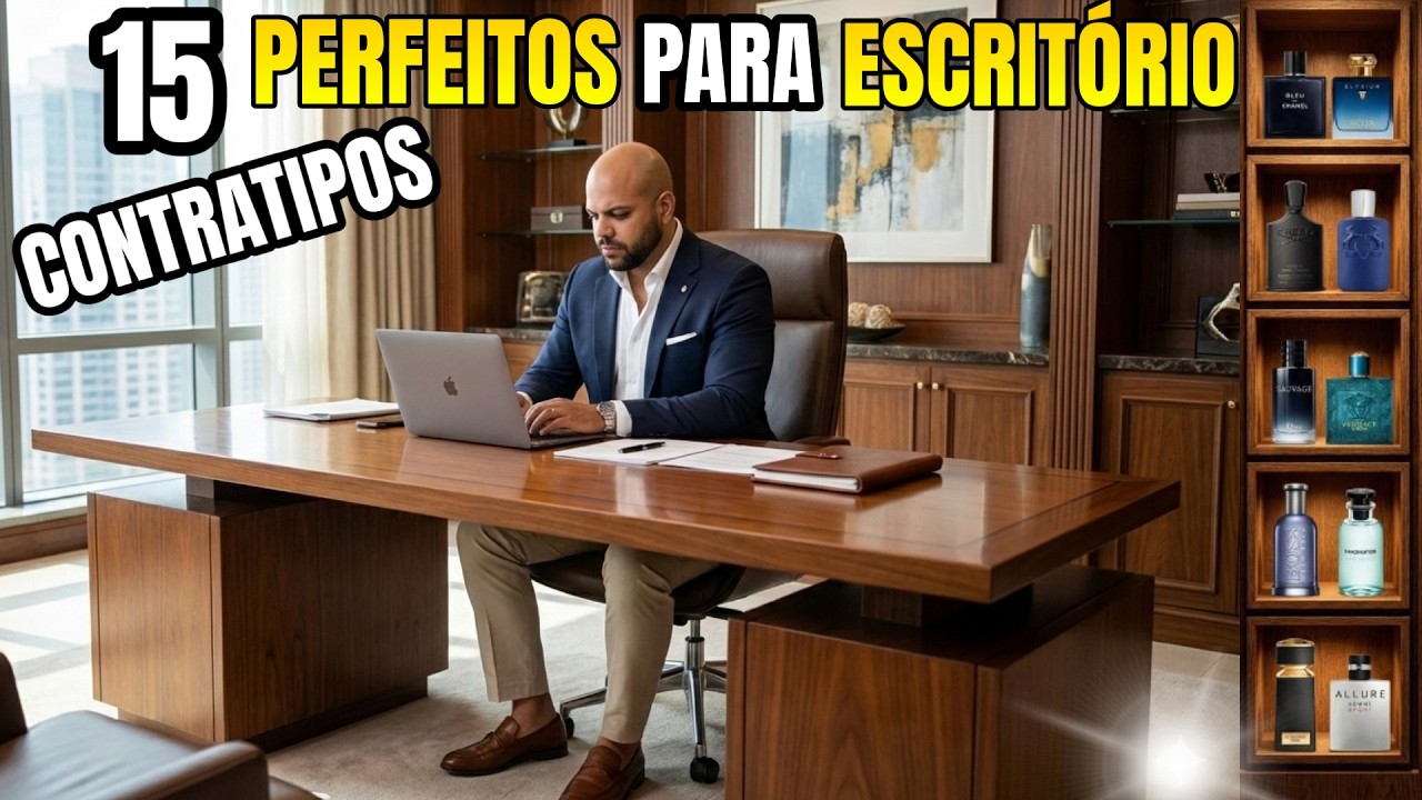 OS 15 MELHORES PERFUMES INSPIRADOS PARA O ESCRITÓRIO