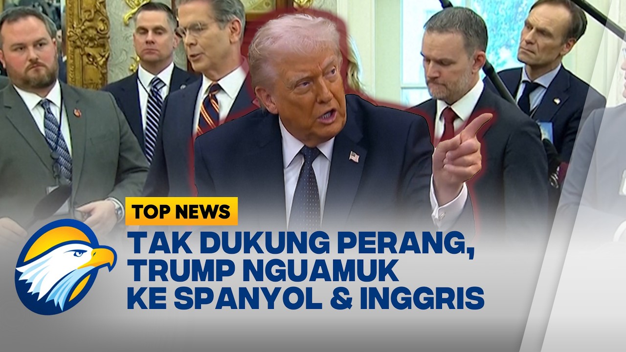 Trump Kritik Keras Inggris dan Spanyol, Ancaman Hentikan Dagang dengan Spanyol - [Top News]