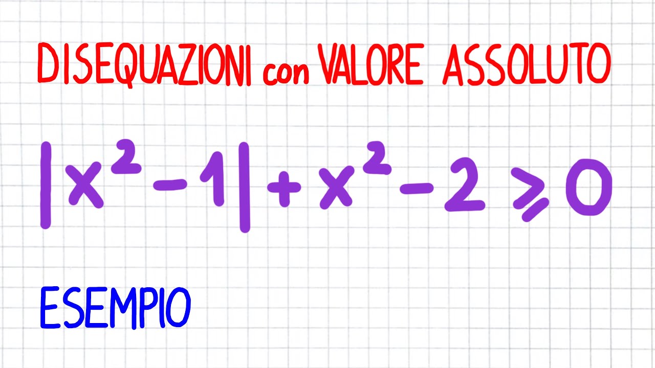 DISEQUAZIONI con VALORE ASSOLUTO - esempio  _ EV51
