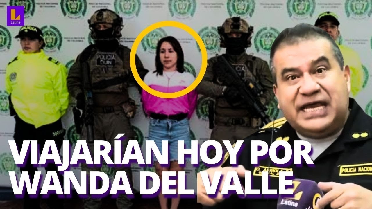¿Wanda del Valle viene a Perú? Policía y ministerio del Interior conversan detalles de expulsión