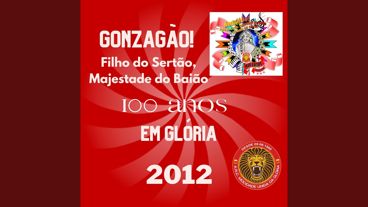 Gonzagão! Filho do Sertão, Majestade do Baião - 100 Anos em Glória (2012)