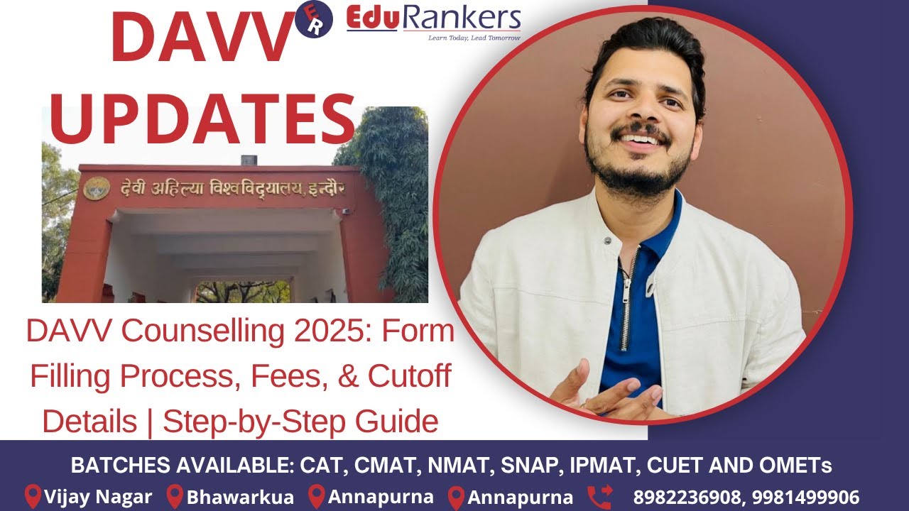 DAVV UPDATE | DAVV Counselling 2025 Full Guide | Fees, Transfers, Seat Allotment, Documents, Updates