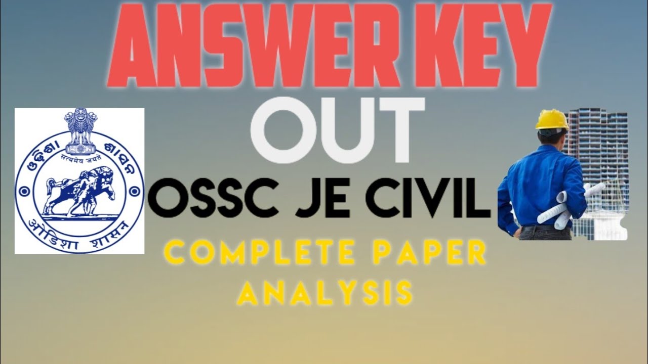 OSSC CTSRE 2024 CIVIL MAINS EXAM PAPER ANALYSIS || ossc je 2025 main #ossc #osscjecivil #constructio