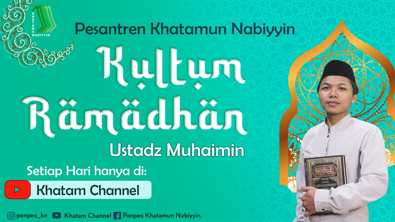 Kultum Hari Ke-3 - Orang Yang Merugi Di Dalam Bulan Ramadhan | Ustadz Muhaimin