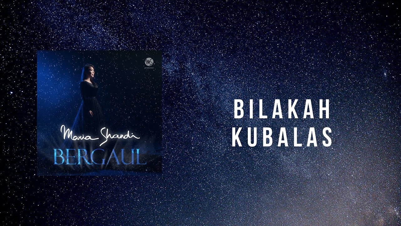 Bilakah Kubalas - Maria Shandi (Official Lyric Video)