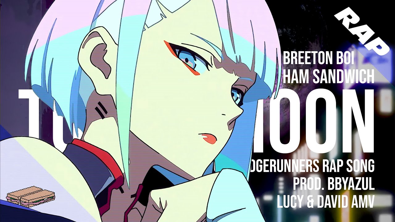 CYBERPUNK: EDGERUNNERS RAP | 