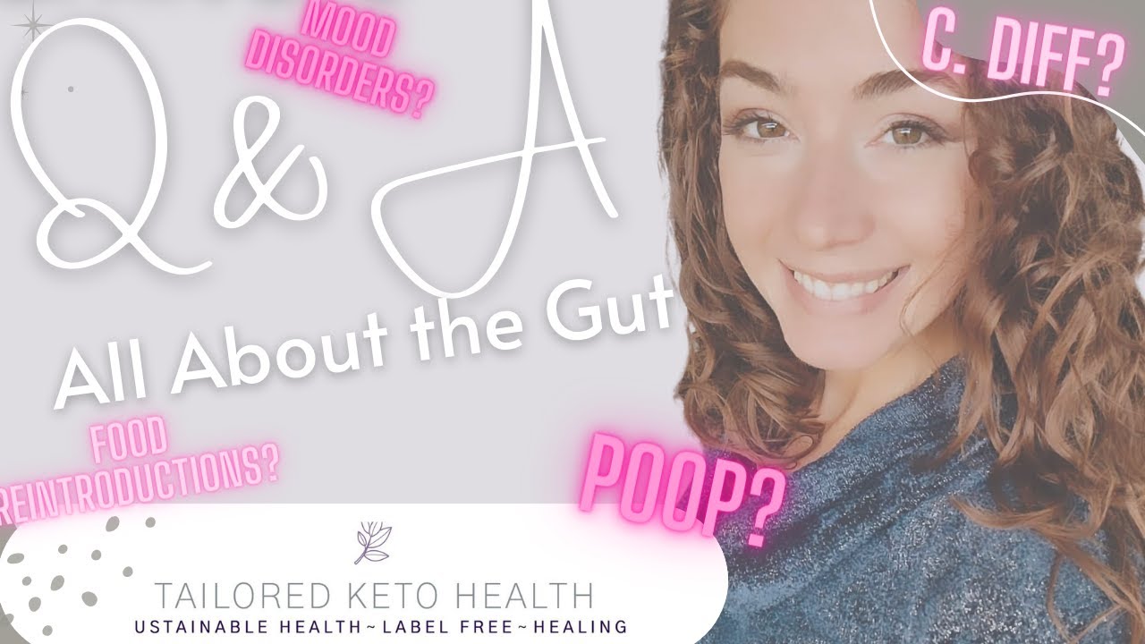 Q & A - Gut Related Questions