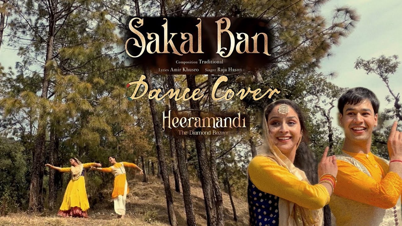 Sakal Ban “Heera Mandi” | Dance Cover | Netflix Series | Aditya Vardhan | @ravinathakur7723