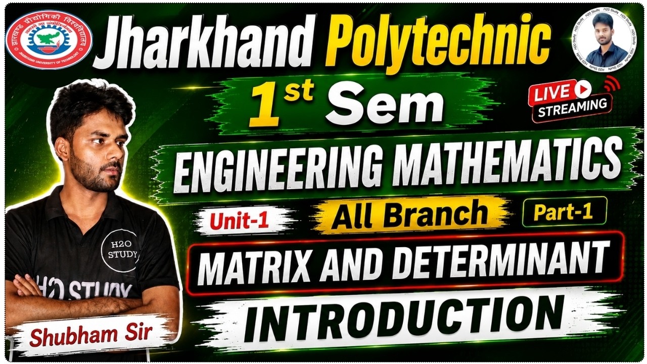 Jharkhand Polytechnic 1st Semester Engineering Math | Matrix and Determinant | Unit-1 | All Branch |