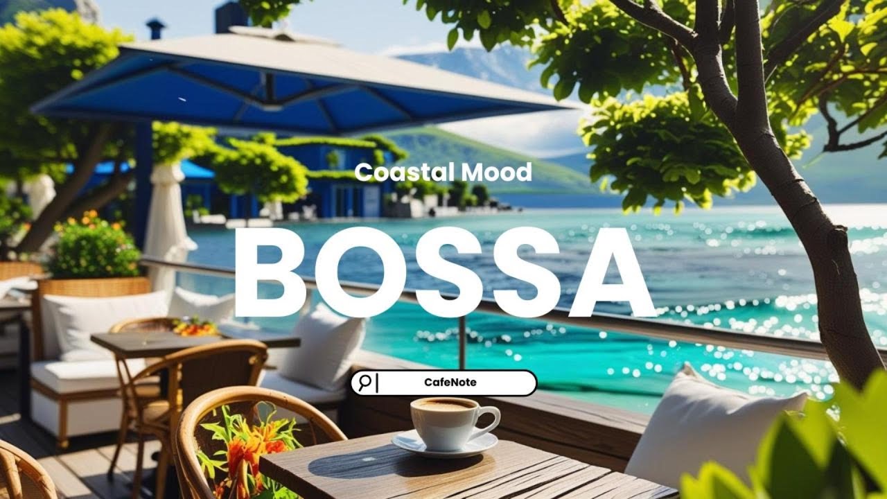 【Coastal Mood】BOSSA Instrumental