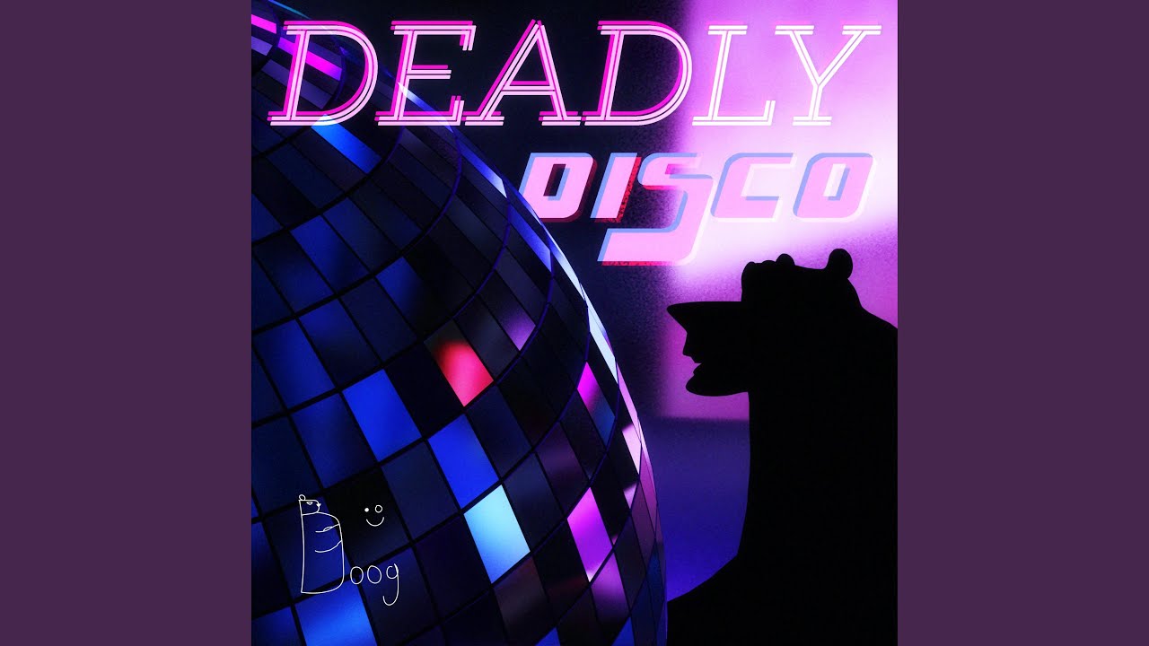 DEADLY DISCO