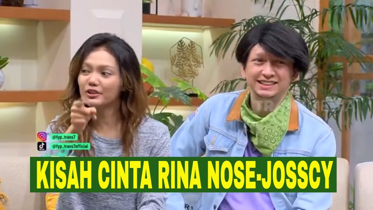 [FULL] KISAH CINTA RINA NOSE DAN JOSSCY | FYP (01/12/22)