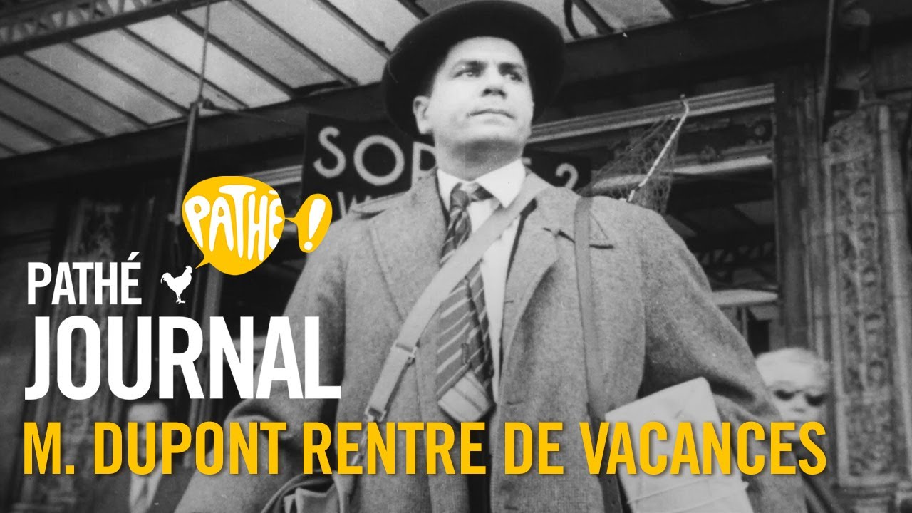 1956 : M. Dupont rentre de vacances | Pathé Journal