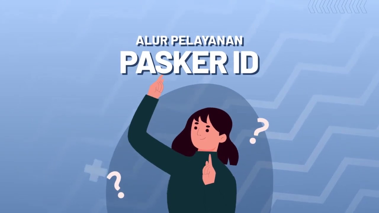 PUSAT PASAR KERJA (PASKER ID)